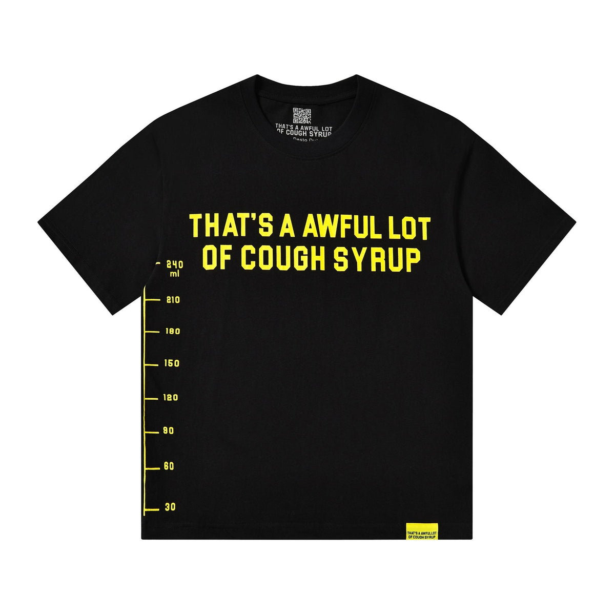 THAT'S A AWFUL LOT OF COUGH SYRUP Yellow Wordmark Short-Sleeve T-Shirt — front